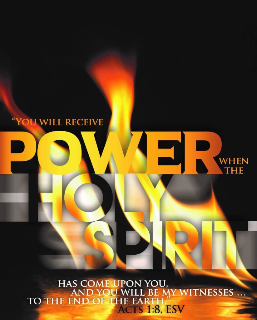 You will receive power when the Holy Spirit has come upon you